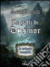 Le valli di Dreinor - La trilogia completa. E-book. Formato Mobipocket ebook di Sonia Barelli