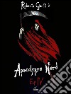 Apocalypse Nerd - Ep4 di 4. E-book. Formato EPUB ebook