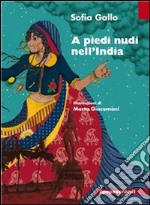 A piedi nudi nell'India. E-book. Formato EPUB ebook