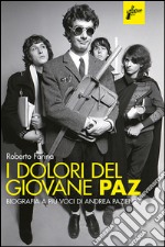 I dolori del giovane Paz. E-book. Formato EPUB ebook