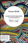 Il multiculturalismo e i suoi critici. Ripensare la diversità dopo l'11 settembre. E-book. Formato EPUB ebook