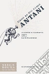 Come se Dio fosse antani: Ateismo e filosofia senza supercazzole. E-book. Formato EPUB ebook di Giovanni Gaetani