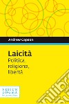 Laicità: Politica, religione, libertà. E-book. Formato EPUB ebook