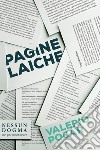 Pagine laiche. E-book. Formato EPUB ebook di Valerio Pocar