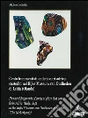 Cento frammenti di antichi vetri adriesi custoditi nel Rijks Museum van Oudheden di Leida (Olanda). E-book. Formato PDF ebook