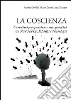 La coscienza: Contributi per specialisti e non specialisti tra Neuroscienze, Filosofia e Neurologia. E-book. Formato EPUB ebook di Faustino Savoldi