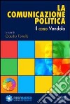 La comunicazione politica. E-book. Formato EPUB ebook di Claudio Torrella