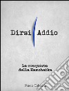 La conquista della Kamchatka. Dirsi addio. E-book. Formato EPUB ebook