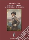 Gabriele D&apos;Annunzio e la Reggenza del Carnaro. E-book. Formato EPUB ebook