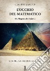 L&apos;Occhio del Matematico. Da Pitagora alle Piramidi. E-book. Formato EPUB ebook