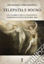 Telepatia e sogno. E-book. Formato EPUB ebook