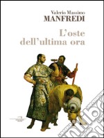 L'oste dell'ultima ora. E-book. Formato EPUB ebook