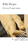 Contro l'umanismo. E-book. Formato PDF ebook di Felix Duque