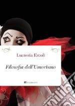 Filosofia dell'umorismo. E-book. Formato PDF ebook