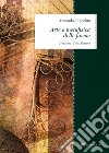 Arte e metafisica delle forme: Creazione. Crisi. Destino. E-book. Formato PDF ebook di Armando d’Ippolito