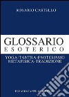 Glossario esoterico. E-book. Formato EPUB ebook