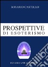 Prospettive di esoterismo. E-book. Formato EPUB ebook