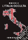 L'Italia occulta. E-book. Formato PDF ebook
