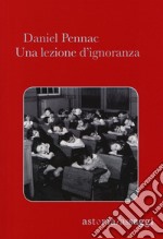 Una lezione d'ignoranza. E-book. Formato EPUB ebook