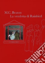 La vendetta di Rainbird: 67 Clarges Street. E-book. Formato EPUB ebook