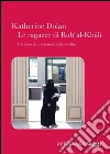 Le ragazze di Rub' al-Khali. E-book. Formato EPUB ebook di Katherine Dolan