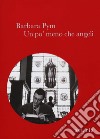 Un po' meno che angeli. E-book. Formato EPUB ebook di Barbara Pym