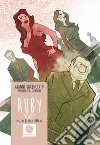 Ruby. Sesso e potere ad Arcore. E-book. Formato EPUB ebook di Gianni Barbacetto