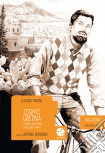 Cosimo Cristina. Storia di un cronista. E-book. Formato EPUB ebook di Luciano Mirone