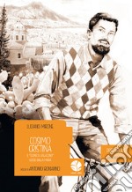 Cosimo Cristina. Storia di un cronista. E-book. Formato EPUB