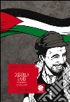 Guerrilla Radio (Vittorio Arrigoni, la possibile utopia). E-book. Formato EPUB ebook di Stefano “S3KENO” Piccoli