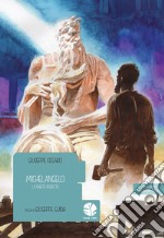 Michelangelo: La parete Perfetta. E-book. Formato EPUB ebook