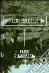 Più leggero dell'aria. E-book. Formato EPUB ebook