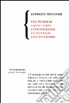 L' io possibile. L'autofiction come forma paradossale del romanzo contemporaneo. E-book. Formato EPUB ebook di Lorenzo Marchese