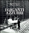 I giganti azzurri. E-book. Formato EPUB ebook