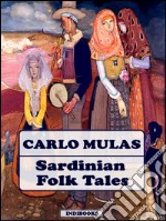 Sardinian Folk Tales. E-book. Formato Mobipocket