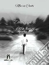 Dalle ceneri della fenice. E-book. Formato EPUB ebook di Marco Conti