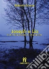 Joseph e Liala mia vita precedente a Mauthausen. E-book. Formato EPUB ebook di Roberto Sanna