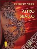 Altro sballo. E-book. Formato Mobipocket