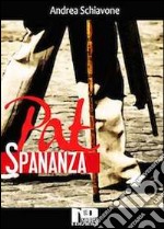 Pat Spananza. E-book. Formato EPUB ebook