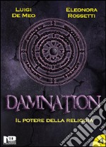 Damnation IVIl potere della reliquia. E-book. Formato EPUB ebook