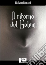 Il ritorno del Golem. E-book. Formato EPUB ebook