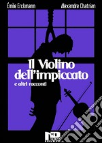 Il violino dell&apos;impiccato e altri racconti. E-book. Formato EPUB ebook