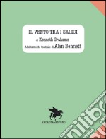 Il vento tra i salici. E-book. Formato EPUB ebook