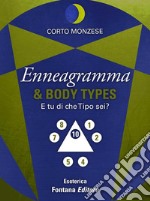 Enneagramma e Body Types: E tu di che Tipo sei?. E-book. Formato EPUB ebook