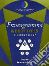 Enneagramma e body types. E tu di che tipo sei?. E-book. Formato EPUB ebook di Corto Monzese