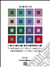 I Tipi psicologici: istruzioni per l'uso: L’arte di capire gli altri e sviluppare le tue potenzialità per migliorare la tua vita. E-book. Formato EPUB ebook di Eva Maria Franchi