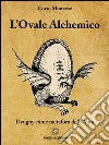 L'Ovale alchemico: Il rugby come metafora della Vita. E-book. Formato Mobipocket ebook