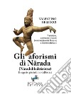 Gli aforismi di Narada (Naradabhaktisutra)Il segreto più intimo dell’estasi. E-book. Formato Mobipocket ebook