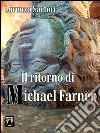 Il ritorno di Michael Farner. E-book. Formato EPUB ebook