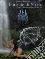 Il Tridente di Shiva. E-book. Formato EPUB ebook